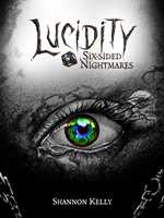 Lucidity: Six-sided Nightmares