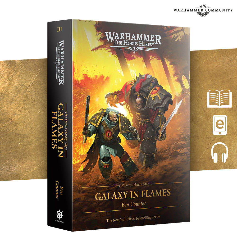 The Horus Heresy Saga: Galaxy In Flames (Hb)