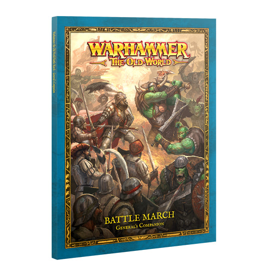 Cover of Battle March General's Companion for Warhammer: The Old World featuring epic battle scenes.