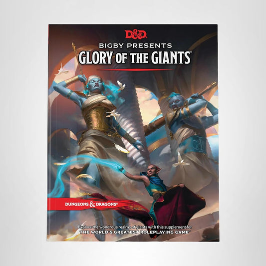 Dungeons and Dragons: Bigby Presents: Glory of the Giants