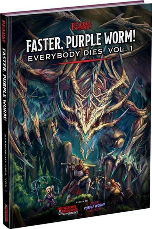 Faster, Purple Worm! Everybody Dies, Vol 1.