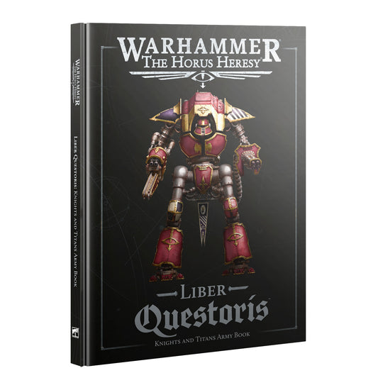 Liber Questoris – Knights and Titans Army Book