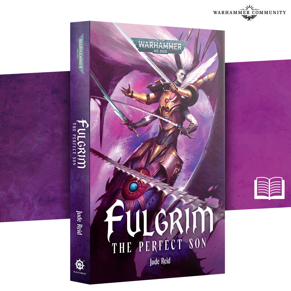 FULGRIM: THE PERFECT SON (PB)
