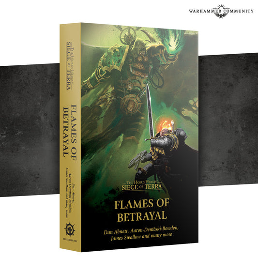 Flames Of Betrayal (Paperback) book cover featuring illustrations from the Horus Heresy series.