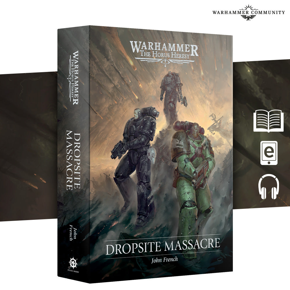 The Horus Heresy: Dropsite Massacre (Hardback)