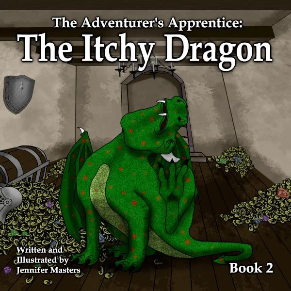 The Adventure's Apprentice: The Itchy Dragon (Book 2)